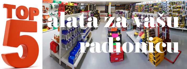 Top 5 alata za vašu radionicu