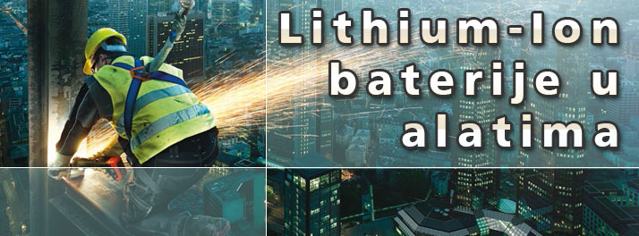 Li-Ion baterije u alatima - pregled